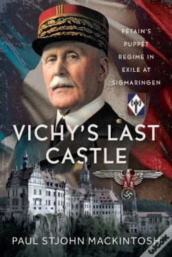 Capa do artigo Vichy'S Last Castle