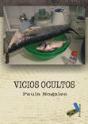 Vicios Ocultos - Preview