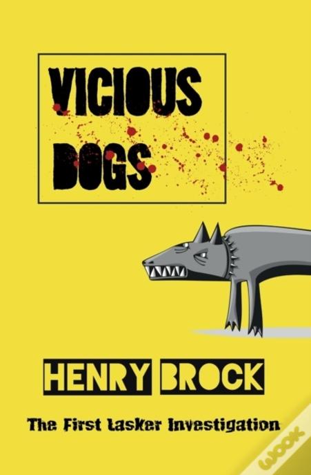 Vicious Dogs