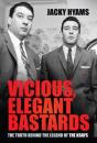 Vicious, Elegant Bastards - Preview