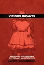 Vicious Infants - Preview