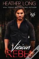 Vicious Rebel