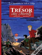 Vick Et Vicky T.1 Le Tresor Des Chevrets Version Luxe
