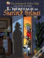 Vick Et Vicky T.21 - L'Heritage De Sherlock Holmes