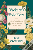 Vickery'S Folk Flora