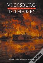 Vicksburg Is The Key