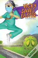 Vicky Saves Easter