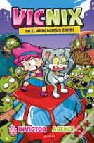 Vicnix 5 En El Apocalipsis Zombie