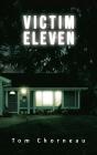 Victim Eleven - Preview
