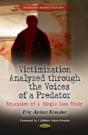 Victimization Analyzed Through The Voices Of A Predator - Preview