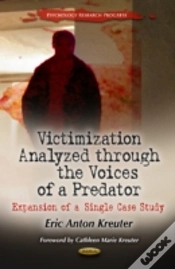 Capa do artigo Victimization Analyzed Through The Voices Of A Predator