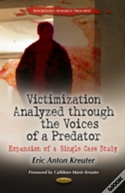 Capa do artigo Victimization Analyzed Through The Voices Of A Predator