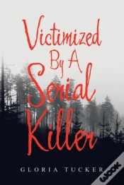 Capa do artigo Victimized By A Serial Killer