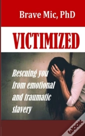 Victimized