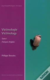 Victimologie / Victimology T.1