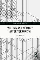 Victims And Memory After Terrorism