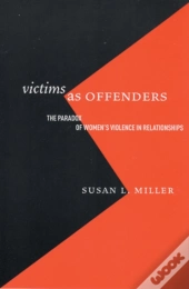 Victims As Offenders
