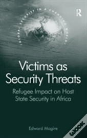 Victims As Security Threats