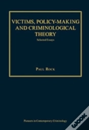 Capa do artigo Victims, Policy-Making And Criminological Theory