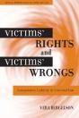 Victims' Rights And Victims' Wrongs - Preview