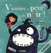 Capa do artigo Victoire A Peur Du Noir !
