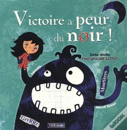 Capa do artigo Victoire A Peur Du Noir !