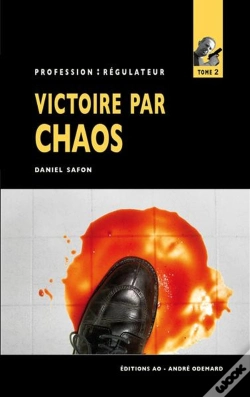 Capa do artigo Victoire Par Chaos (Profession Regulateur N 2)