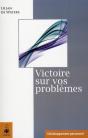 Victoire Sur Vos Problèmes - Preview