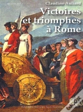 Victoires Et Triomphes À Rome