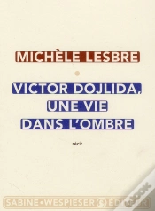 Capa do artigo Victor Dojlida, Une Vie Dans L