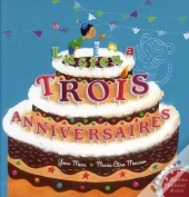 Victor & Cie - Lucie A Trois Anniversaires