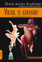 Víctor, El Centauro - Preview