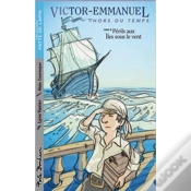 Capa do artigo Victor-Emmanuel T.6 ; Périls Aux Îles Sous Le Vent