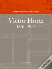 Victor Horta,Un Genie Bafoue