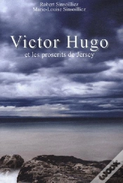 Capa do artigo Victor Hugo Et Les Proscrits De Jersey