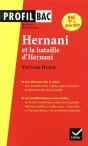 Victor Hugo, Hernani ; Analyse Littéraire De L 'Oeuvre (Programme De Littérature Terminale L) - Preview