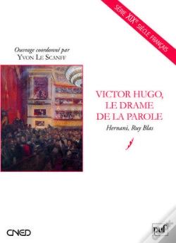 Capa do artigo Victor Hugo, Le Drame De La Parole ; Hernani, Ruy Blas