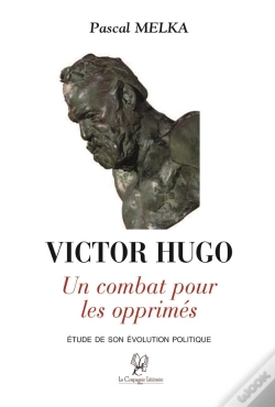 Capa do artigo Victor Hugo, Un Combat Pour Les Opprimés