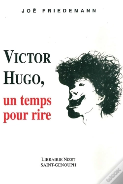 Capa do artigo Victor Hugo, Un Temps Pour Rire