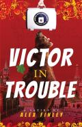 Victor In Trouble