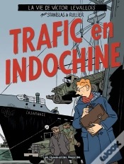 Capa do artigo Victor Levallois T.1; Trafic En Indochine