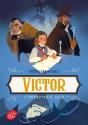 Victor, L'Indomptable Hugo - Preview