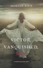 Victor, Vanquished, Son (Of Crowns And Glory-Book 8) - Preview