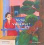 Victor, Viens Voir ! - Preview