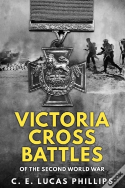 Capa do artigo Victoria Cross Battles Of The Second World War
