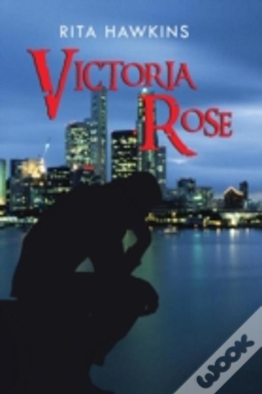 Victoria Rose
