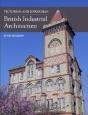 Victorian And Edwardian British Industrial Architecture - Preview