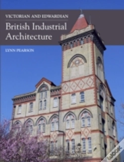 Capa do artigo Victorian And Edwardian British Industrial Architecture