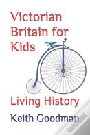 Victorian Britain For Kids