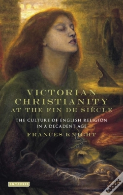 Capa do artigo Victorian Christianity At The Fin De Si Cle
